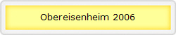 Obereisenheim 2006